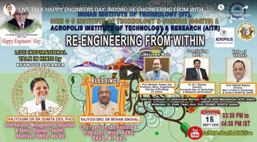 15-09-20,03.30 PM LIVE TALK HAPPY ENGINEERS DAY: INDORE: RE-ENGINEERING FROM WITHIN IN HINDI
